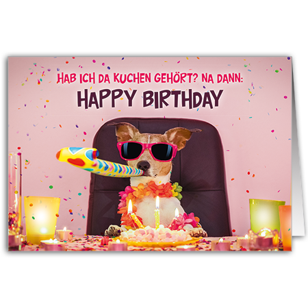 Hab ich da Kuchen gehört? Na dann: Happy Birthday | Happy Birthday