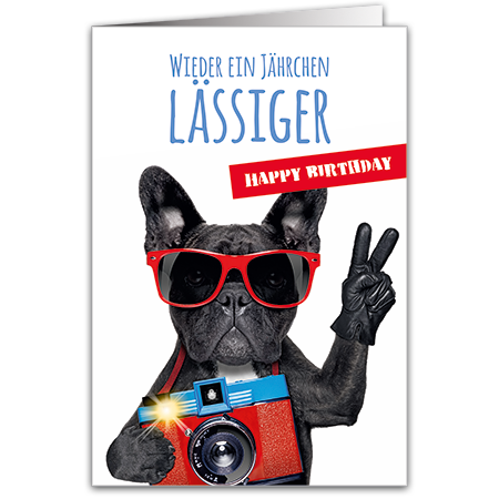 Wieder ein Jährchen lässiger Happy Birthday | Wieder ein Jährchen lässiger
