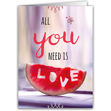 All you NEED IS LOVE  All you need is love (Strukturkarton mit Glimmerlack)