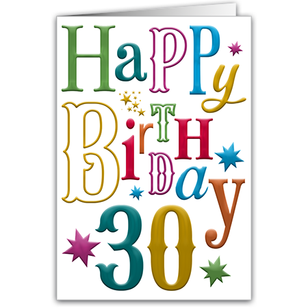 Happy Birthday 30  Happy Birthday 30 (mit Hoch- und Folienprägung)
