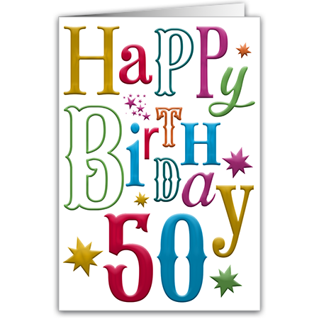 Happy Birthday 50  Happy Birthday 50 (mit Hoch- und Folienprägung)