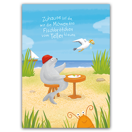 Zuhause ist da, wo die Möwen das Fischbrötchen vom Teller klauen. | Fischbrötchenzuhause (Strukturkarton mit Lack-Effekten)
