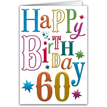 Happy Birthday 60  Happy Birthday 60 (mit Hoch- und Folienprägung)