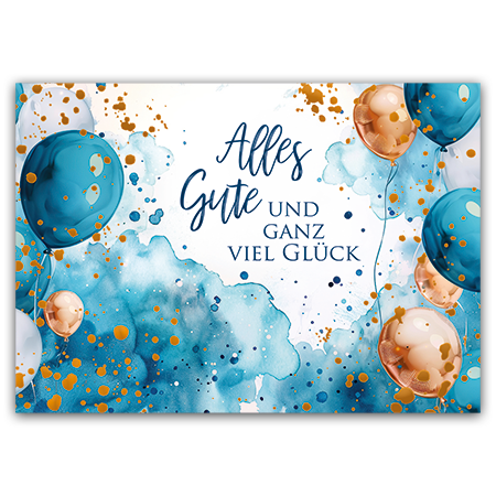 Alles Gute und ganz viel Glück | Alles Gute und ganz viel Glück (mit Metallic-Effekten)