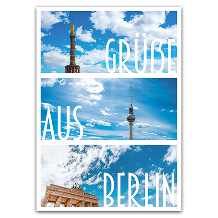 Grüße aus Berlin | Grüße aus Berlin: Siegessäule, Fernsehturm und Brandenburger Tor